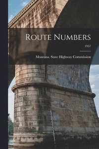 bokomslag Route Numbers; 1957
