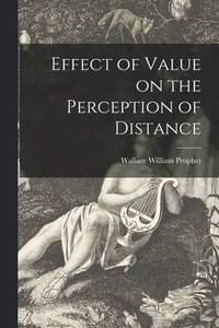 bokomslag Effect of Value on the Perception of Distance