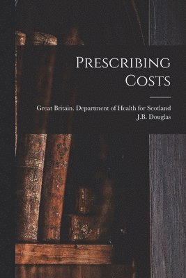 bokomslag Prescribing Costs