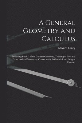 bokomslag A General Geometry and Calculus