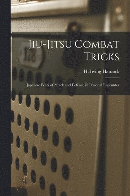 bokomslag Jiu-jitsu Combat Tricks