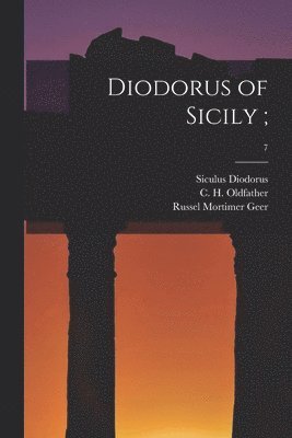 Diodorus of Sicily;; 7 1
