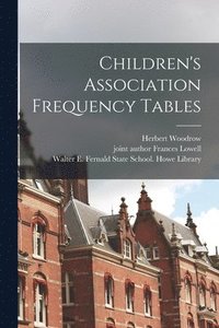 bokomslag Children's Association Frequency Tables