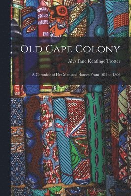 bokomslag Old Cape Colony