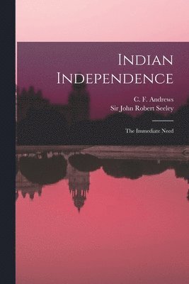 Indian Independence, Häftad