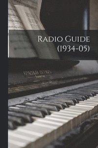 bokomslag Radio Guide (1934-05)