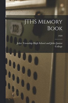 JTHS Memory Book; 1920 1