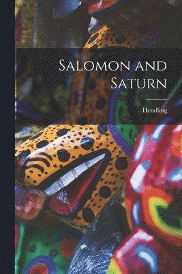 Salomon and Saturn 1