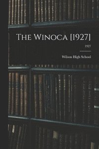 bokomslag The Winoca [1927]; 1927