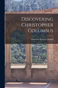 bokomslag Discovering Christopher Columbus