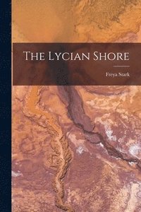 bokomslag The Lycian Shore