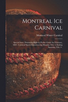 bokomslag Montreal Ice Carnival [microform]