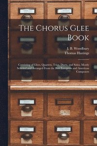 bokomslag The Chorus Glee Book