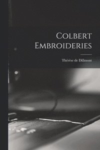 bokomslag Colbert Embroideries