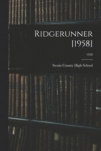 bokomslag Ridgerunner [1958]; 1958
