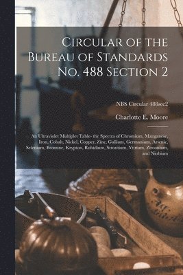 bokomslag Circular of the Bureau of Standards No. 488 Section 2