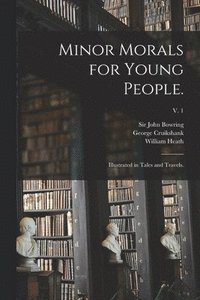 bokomslag Minor Morals for Young People.