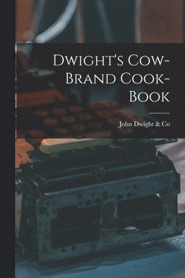 Dwight's Cow-Brand Cook-book [microform] 1