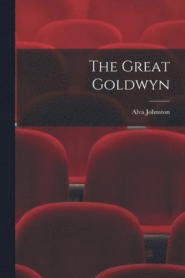 The Great Goldwyn 1