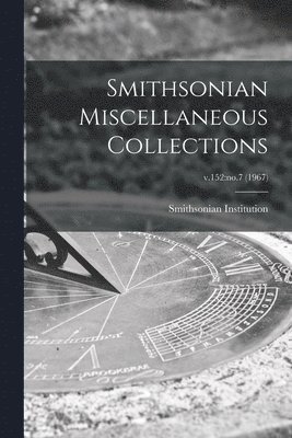 bokomslag Smithsonian Miscellaneous Collections; v.152