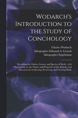Wodarch's Introduction to the Study of Conchology 1