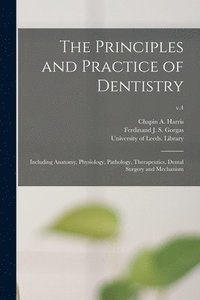 bokomslag Principles and Practice of Dentistry