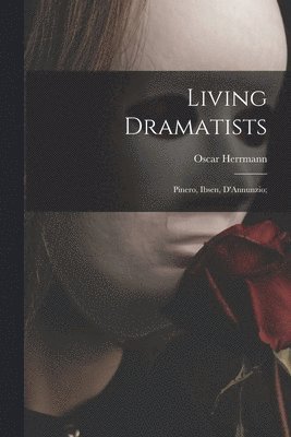 bokomslag Living Dramatists