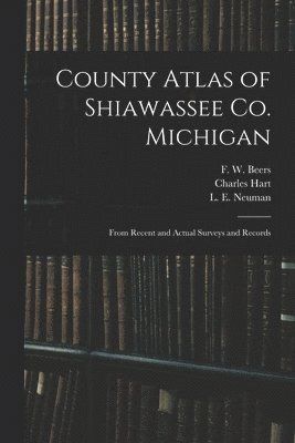 County Atlas of Shiawassee Co. Michigan 1