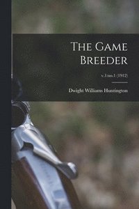 bokomslag The Game Breeder; v.1