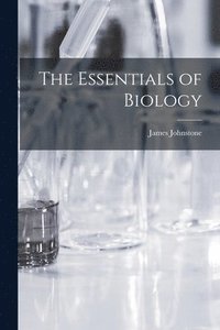 bokomslag The Essentials of Biology