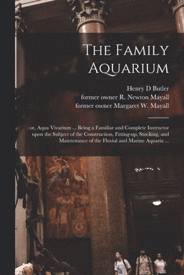 bokomslag The Family Aquarium;