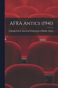 bokomslag AFRA Antics (1941)