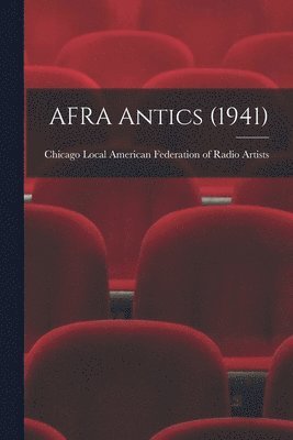 AFRA Antics (1941) 1