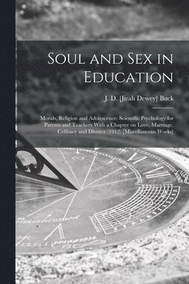 Soul and Sex in Education 1