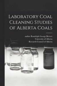 bokomslag Laboratory Coal Cleaning Studies of Alberta Coals