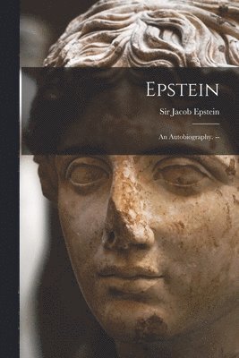 bokomslag Epstein: an Autobiography. --