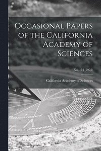 bokomslag Occasional Papers of the California Academy of Sciences; no. 154 (2003)