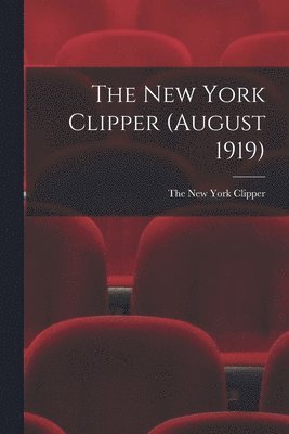 bokomslag New York Clipper (August 1919)