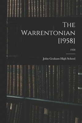 The Warrentonian [1958]; 1958 1