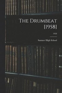 bokomslag The Drumbeat [1958]; 1958