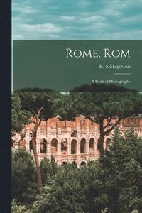 bokomslag Rome. Rom; a Book of Photographs