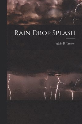 bokomslag Rain Drop Splash