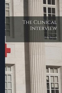 bokomslag The Clinical Interview