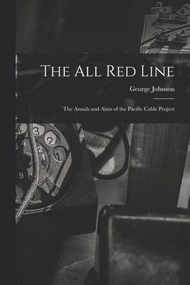 bokomslag All Red Line [microform]