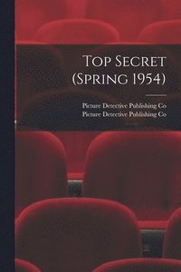 bokomslag Top Secret (Spring 1954)
