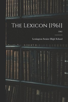 The Lexicon [1961]; 1961, Häftad