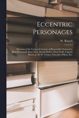 Eccentric Personages 1