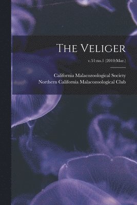 bokomslag The Veliger; v.51