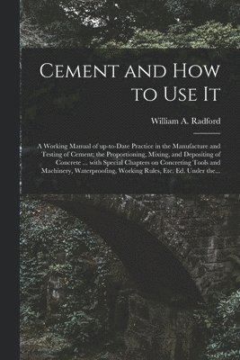 Cement and How to Use It 1