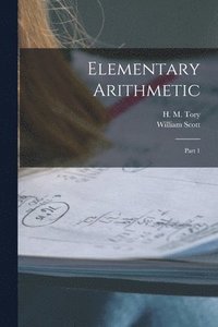 bokomslag Elementary Arithmetic [microform]